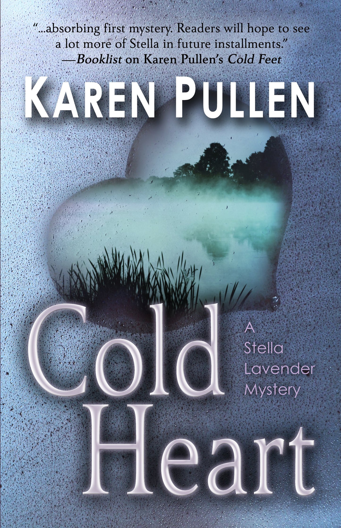 Cold Heart (A Stella Lavender Mystery)