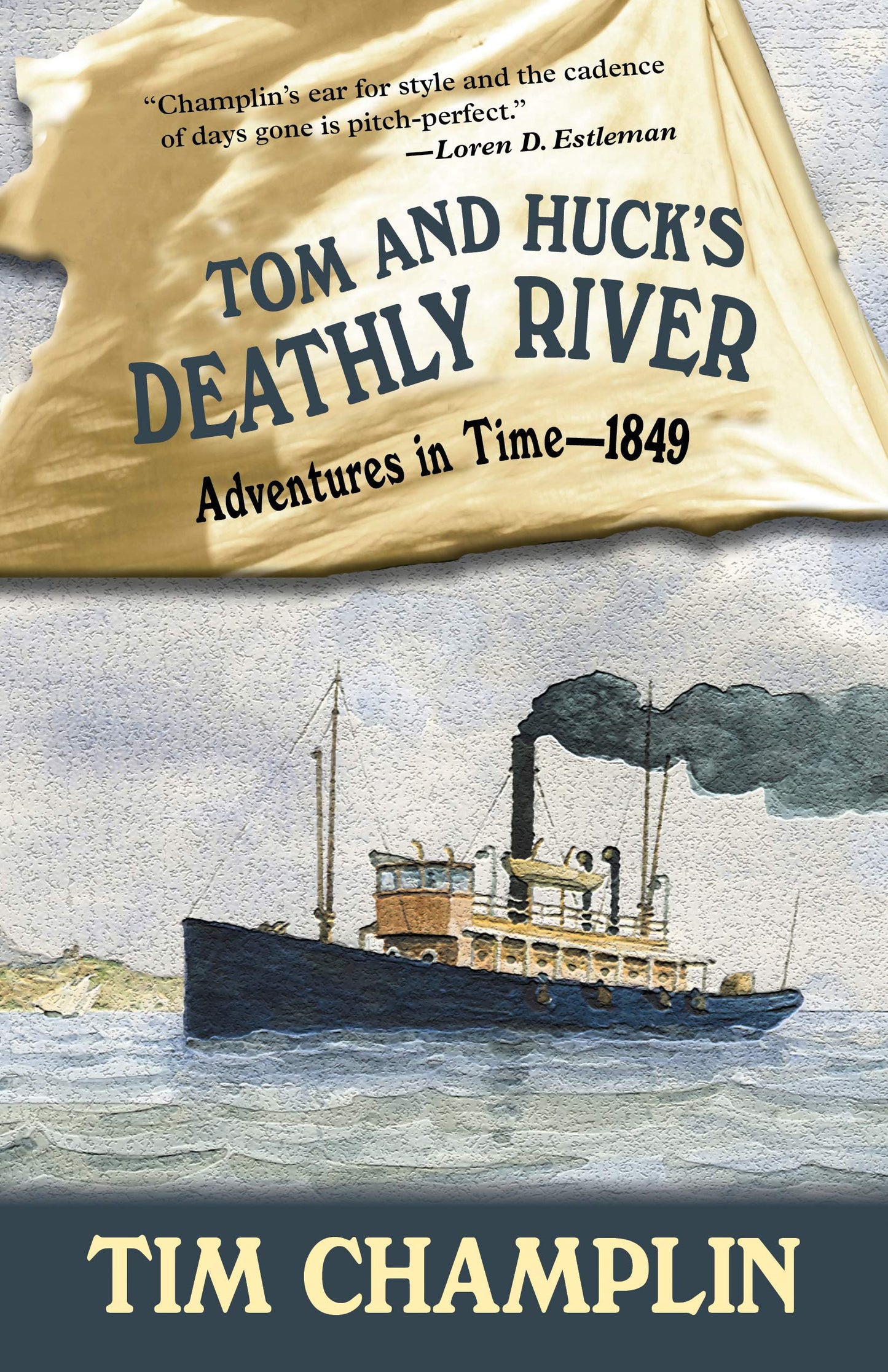 Tom and Huck's Deathly River (Adventures in Time - 1849, 3)