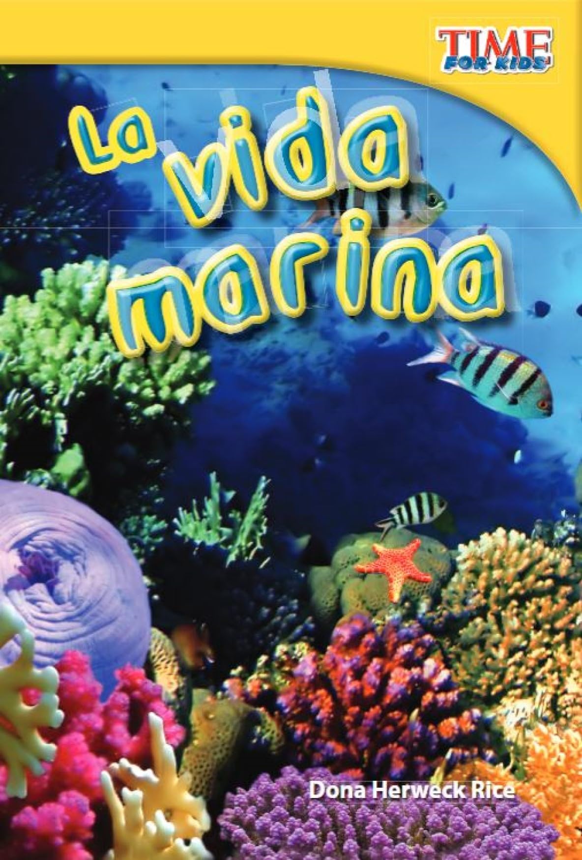 La vida marina (Sea Life) (Spanish Version)