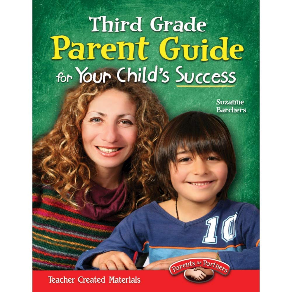 Third Grade Parent Guide for Your Child's Success (Building School and Home Connections)