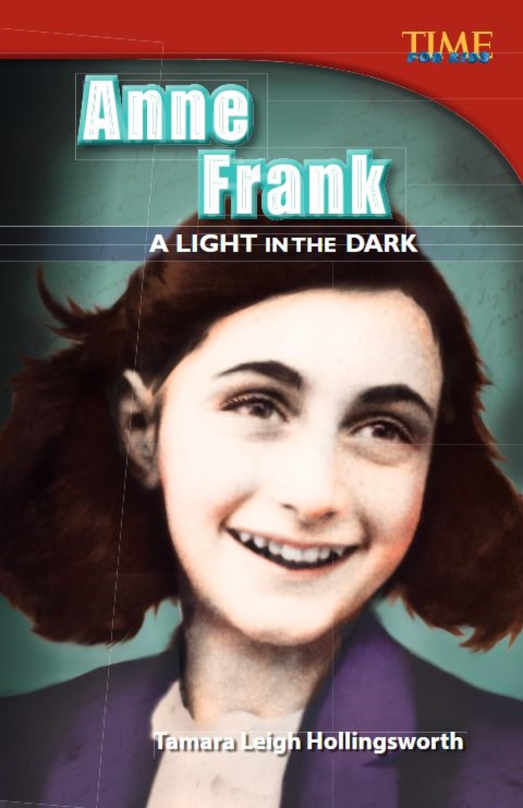 Anne Frank: A Light in the Dark