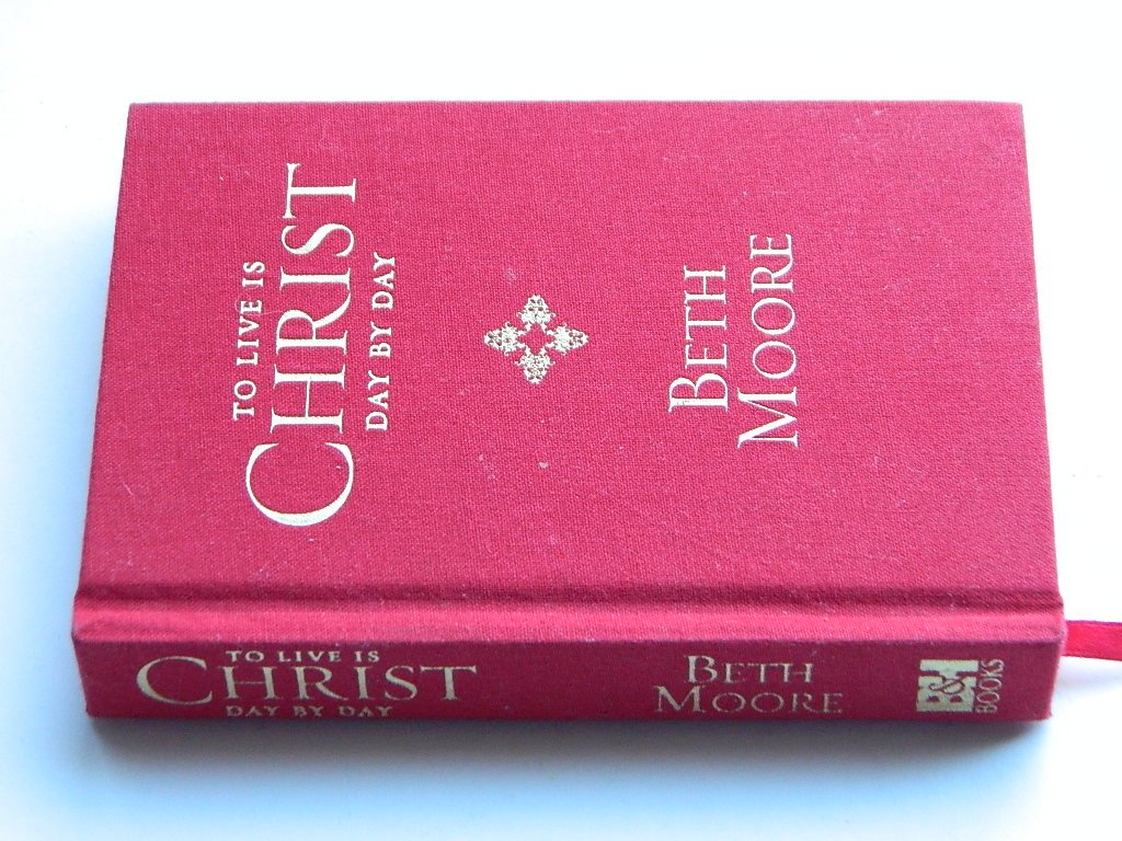 To Live Is Christ -- Day By Day Devotional