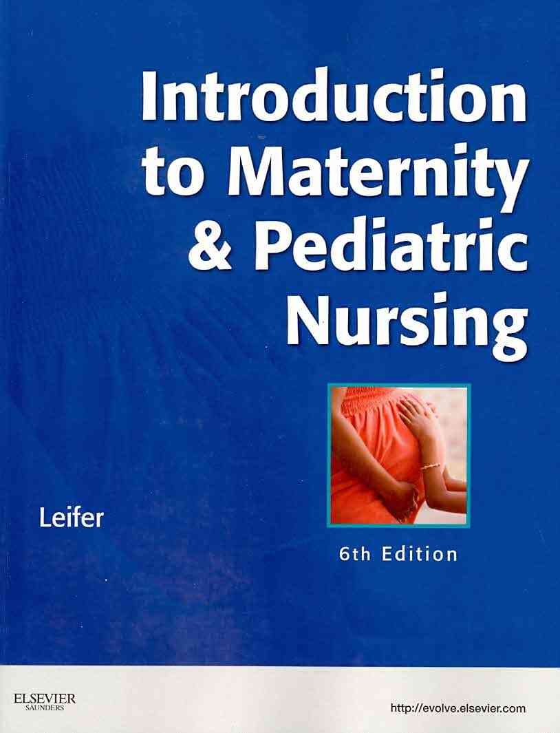 Introduction to Maternity & Pediatric Nursing