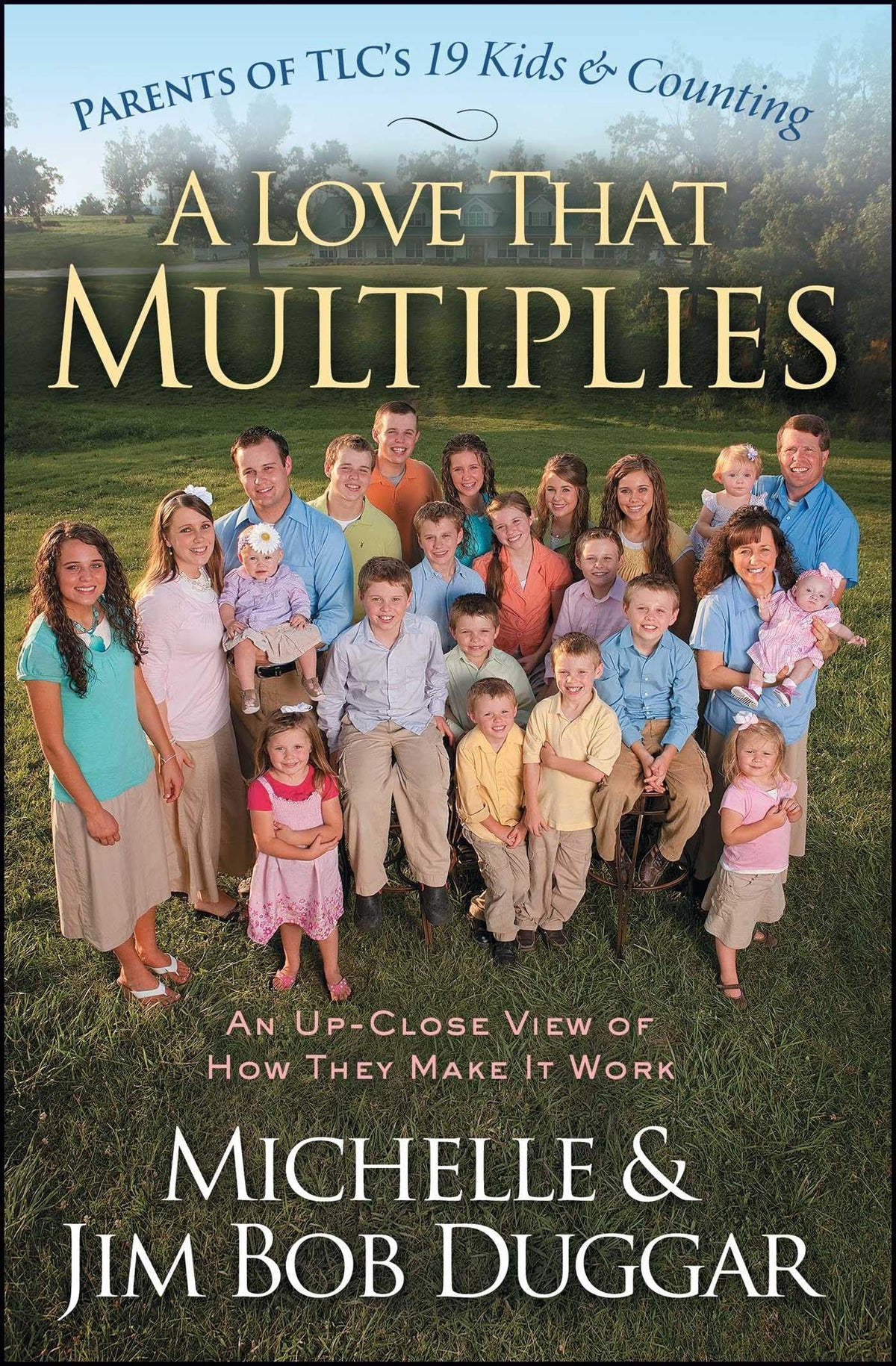 A Love That Multiplies: An Up-Close View of How They Make It Work