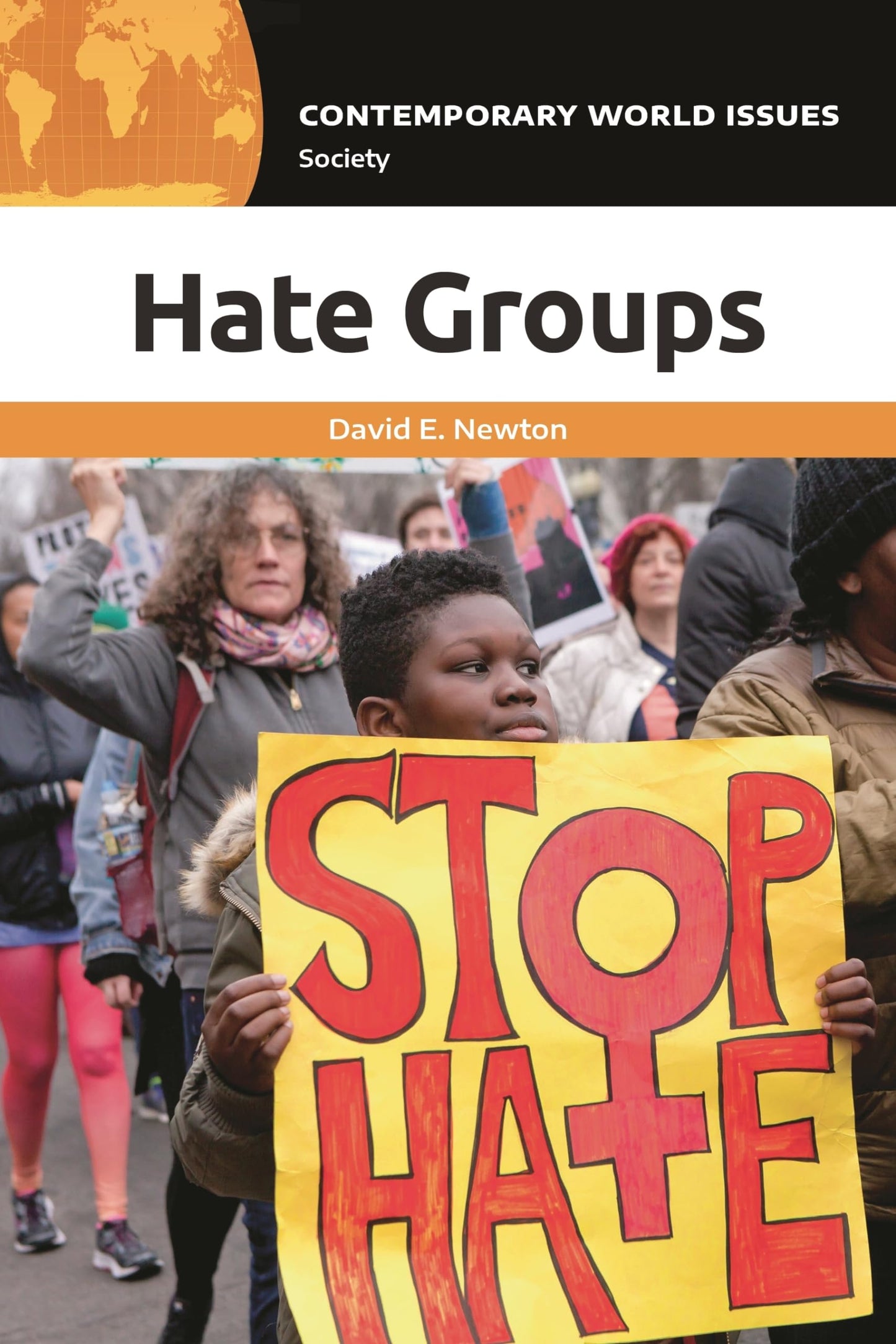 Hate Groups: A Reference Handbook (Contemporary World Issues)