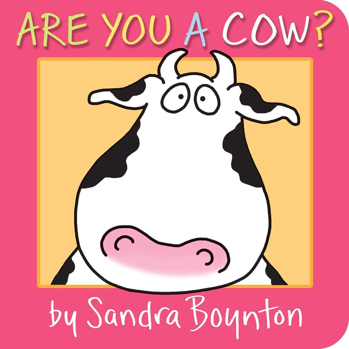 ARE YOU A COW? (BOARD BOOK)