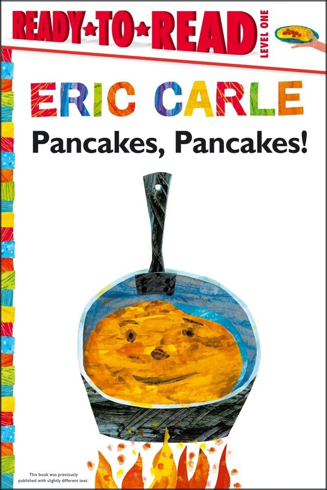 Pancakes, Pancakes!/Ready-to-Read Level 1 (The World of Eric Carle)