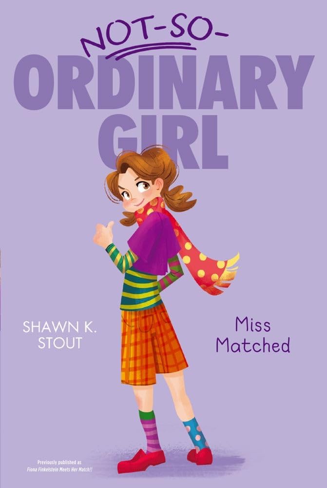 Miss Matched (2) (Not-So-Ordinary Girl)
