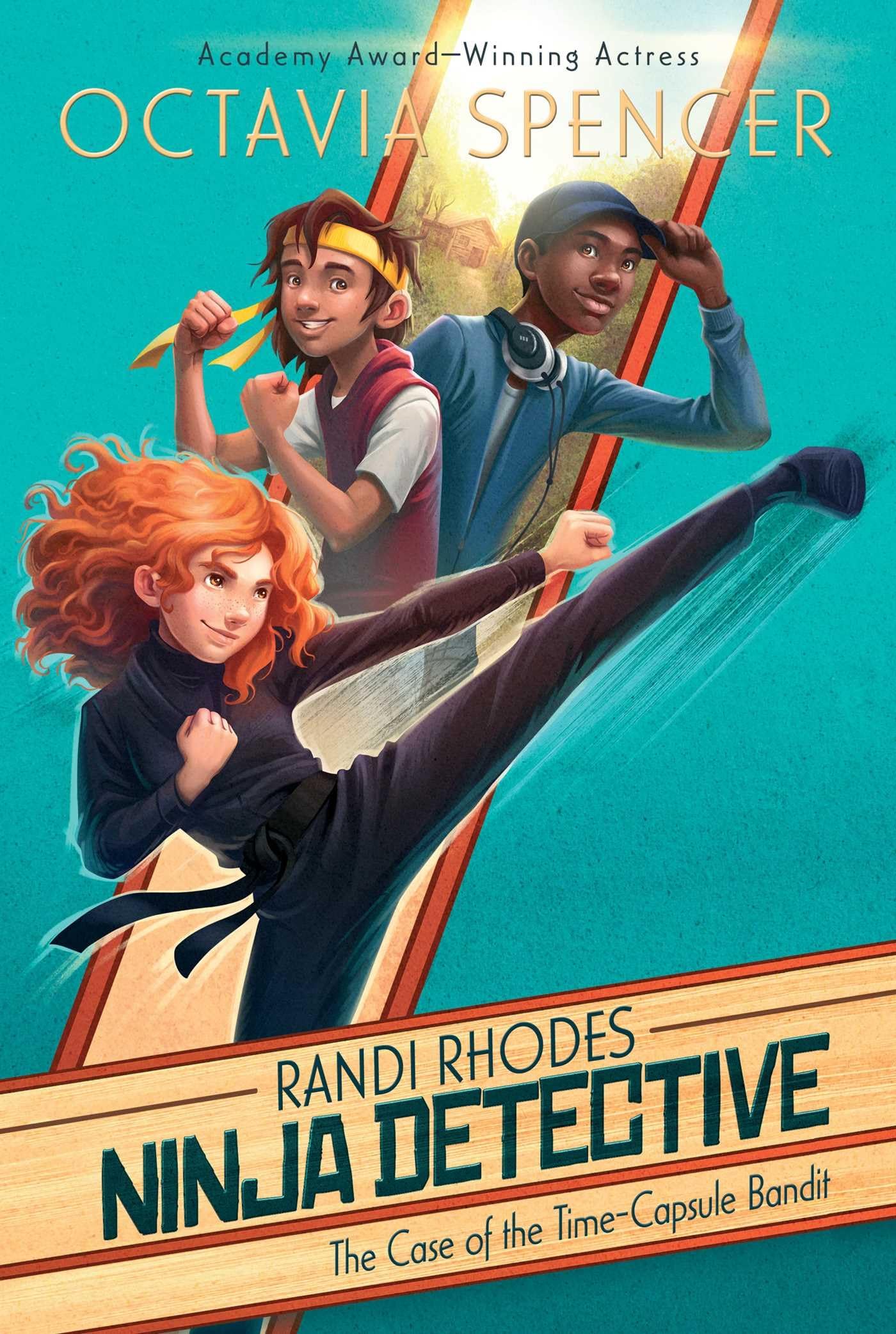 The Case of the Time-Capsule Bandit (1) (Randi Rhodes, Ninja Detective)