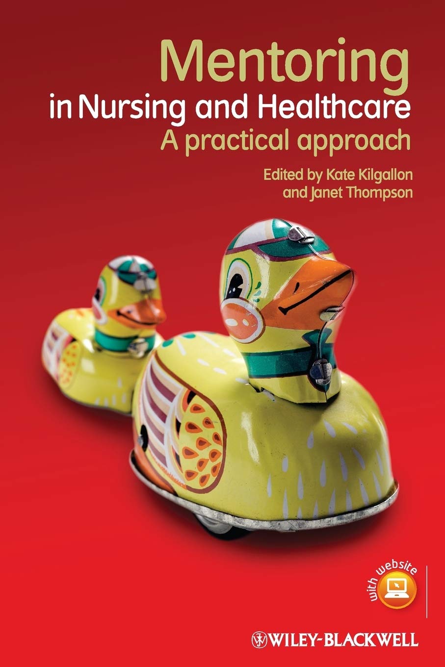 Mentoring in Nursing and Healthcare: A Practical Approach