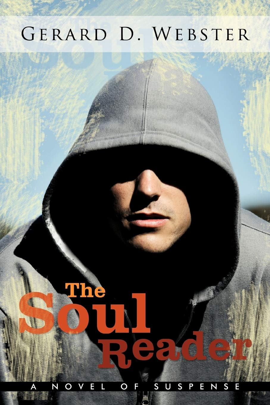 The Soul Reader: A Novel of Suspense