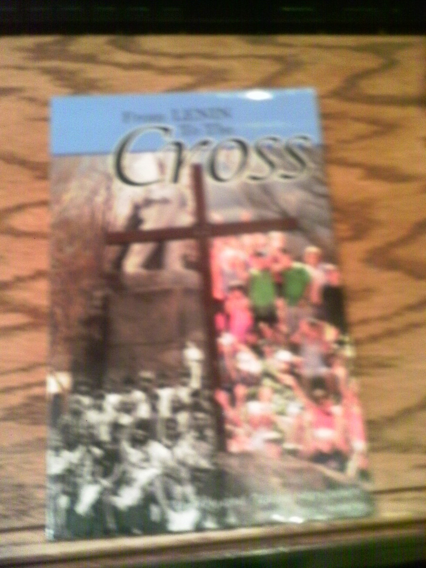 From Lenin to the Cross