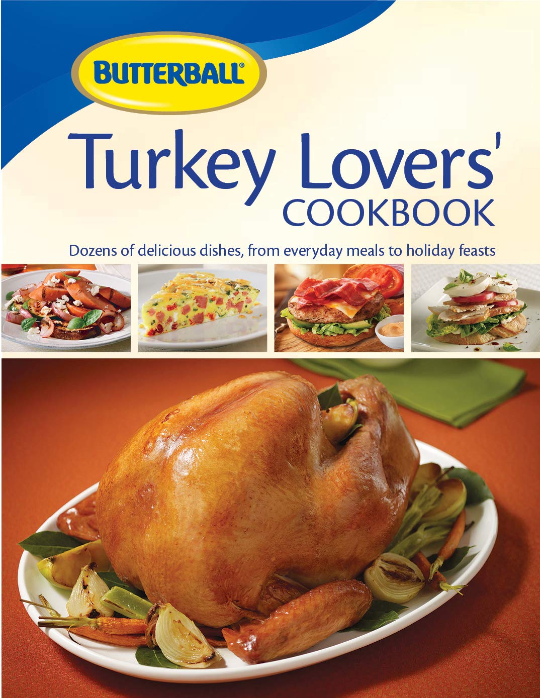 Butterball Turkey Lovers' Cookbook