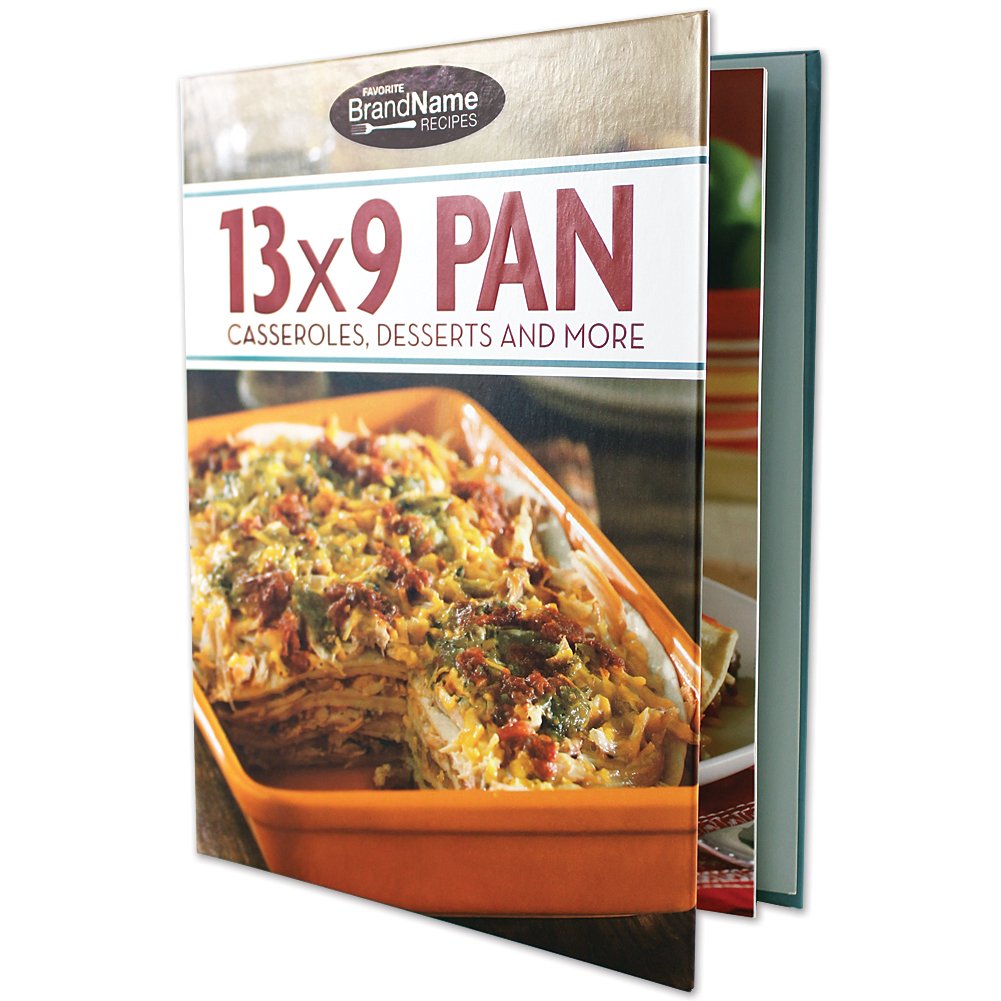 13 X 9 Pan Cookbook Casseroles, Desserts and More