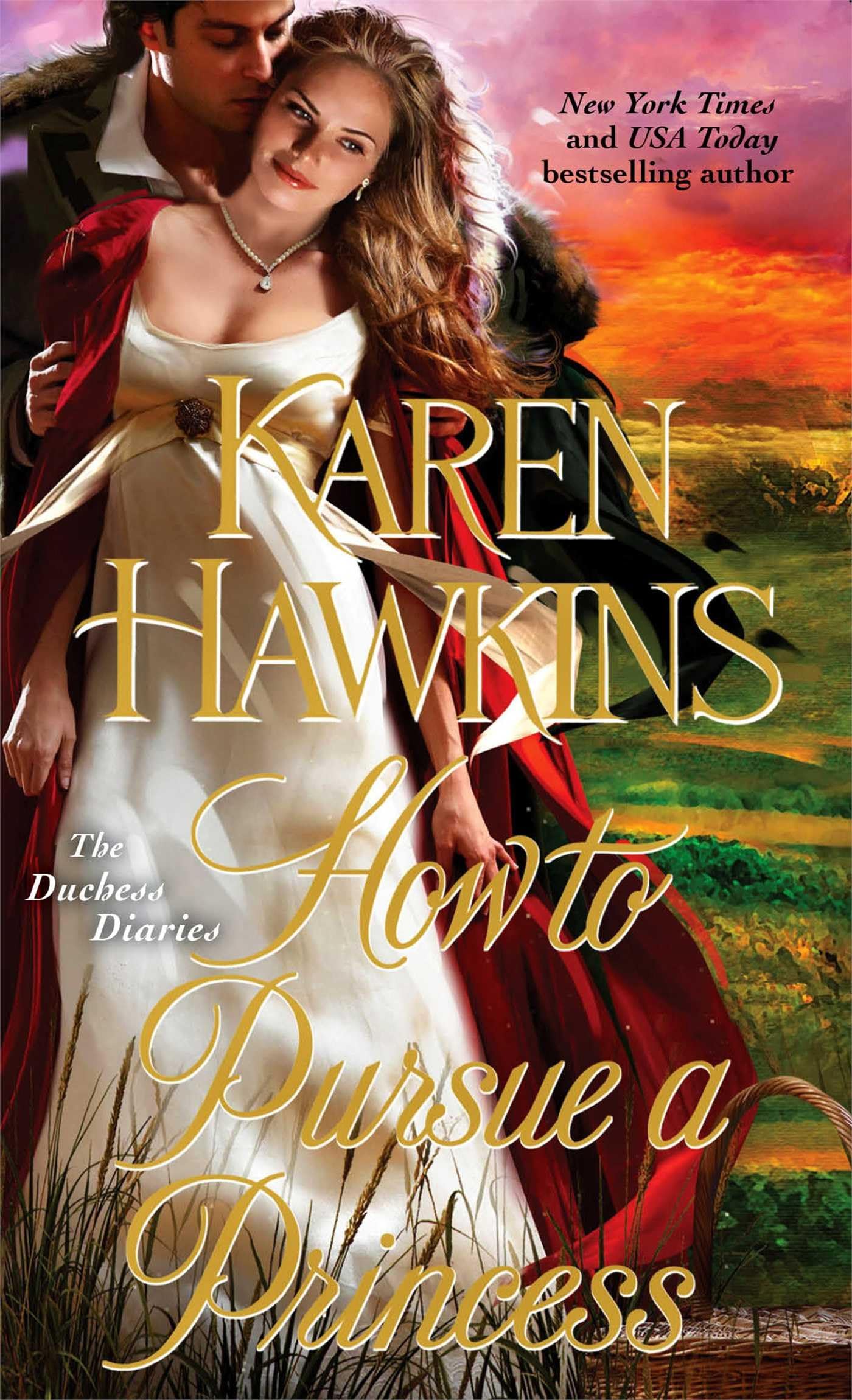 How to Pursue a Princess (2) (The Duchess Diaries)