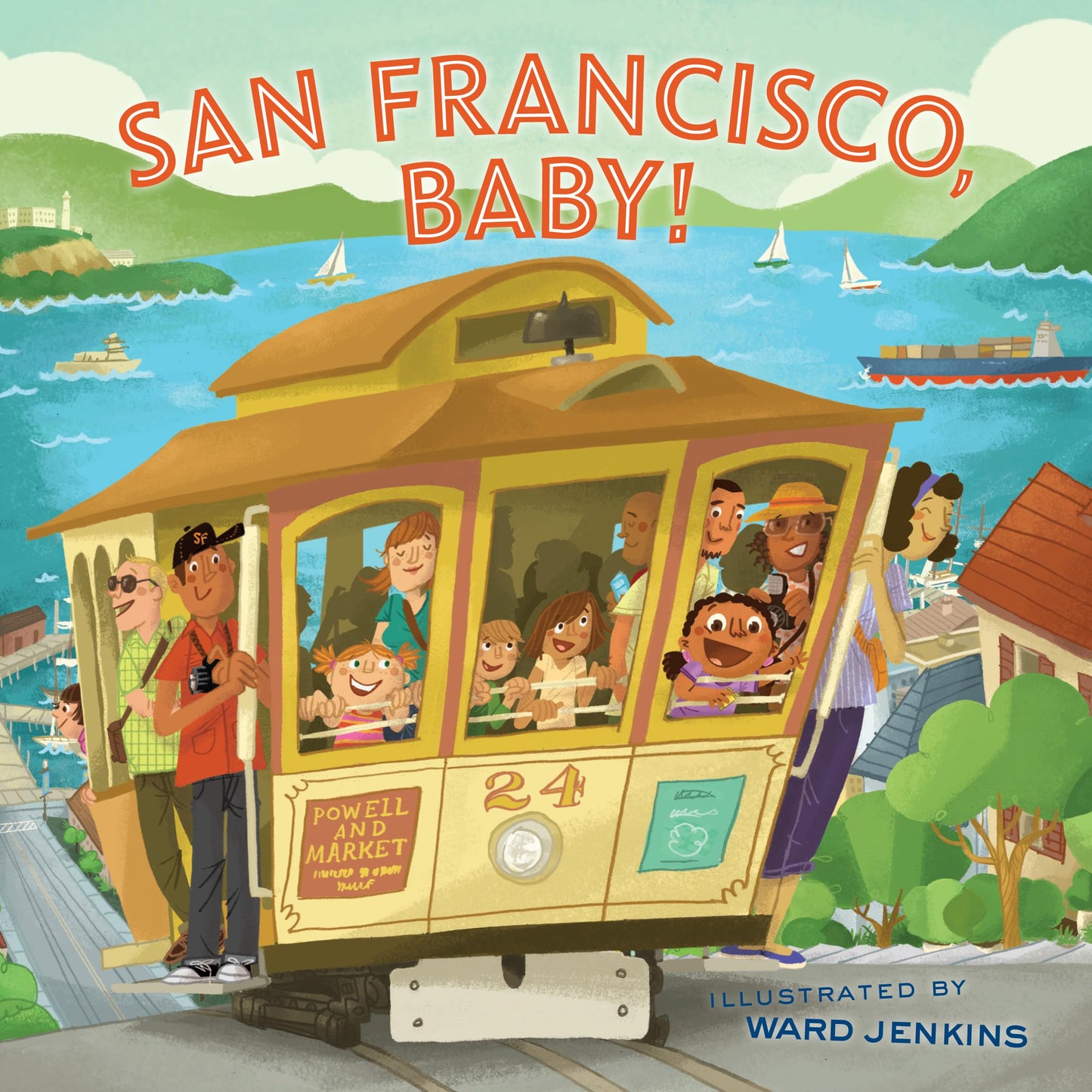 San Francisco, Baby! (City Baby)