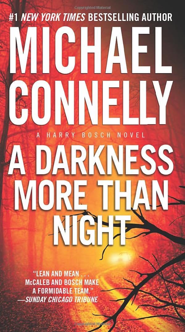 A Darkness More Than Night (A Harry Bosch Novel, 7)