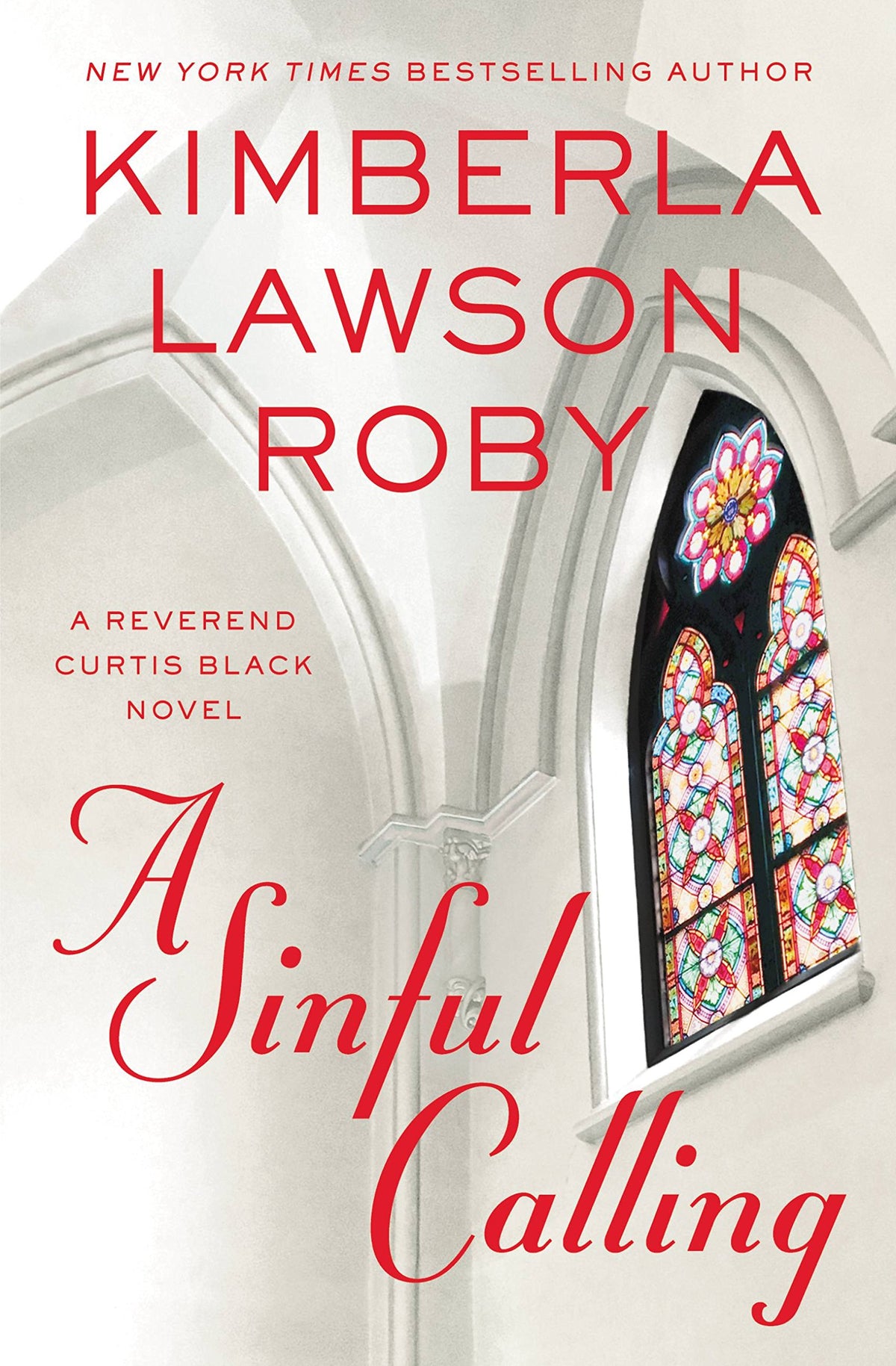 A Sinful Calling (A Reverend Curtis Black Novel, 13)
