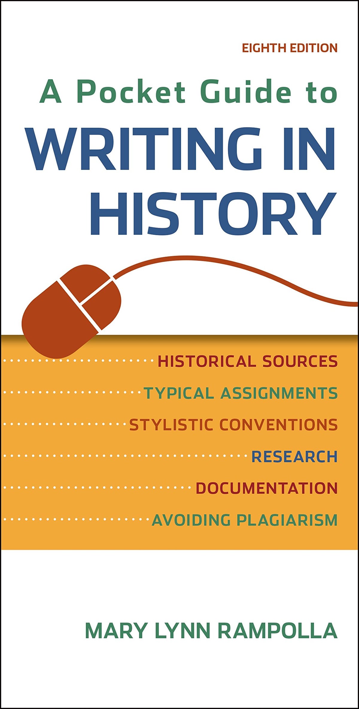A Pocket Guide to Writing in History