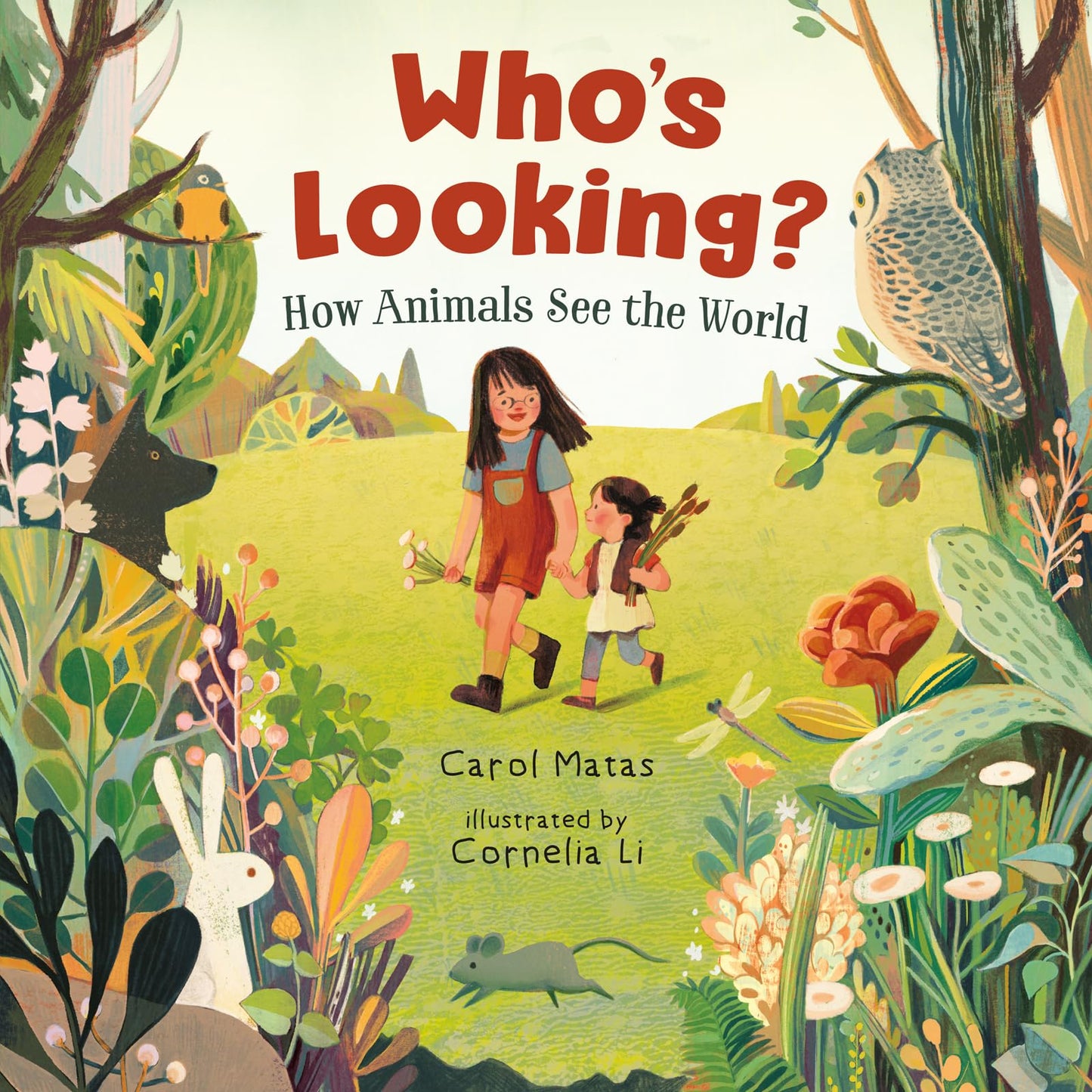Who's Looking?: How Animals See the World