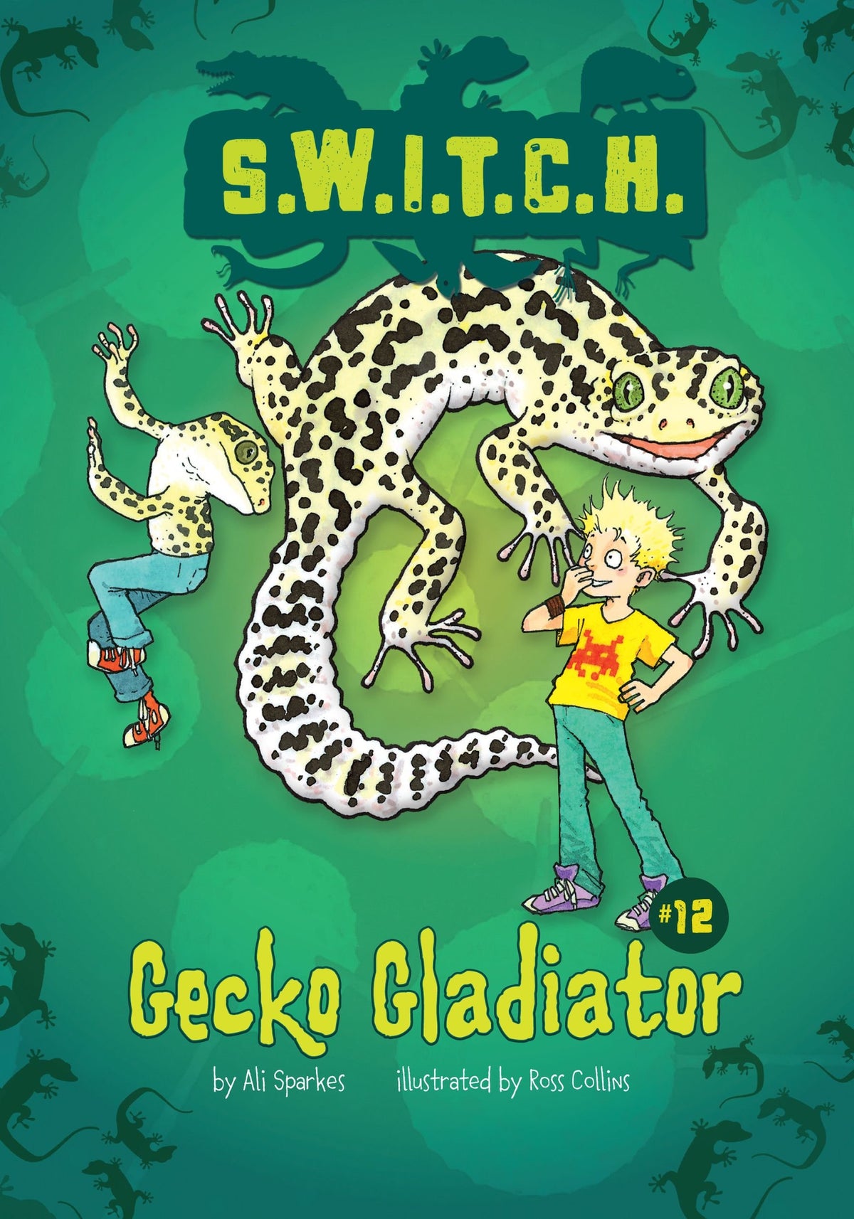 Gecko Gladiator (S.W.I.T.C.H.)