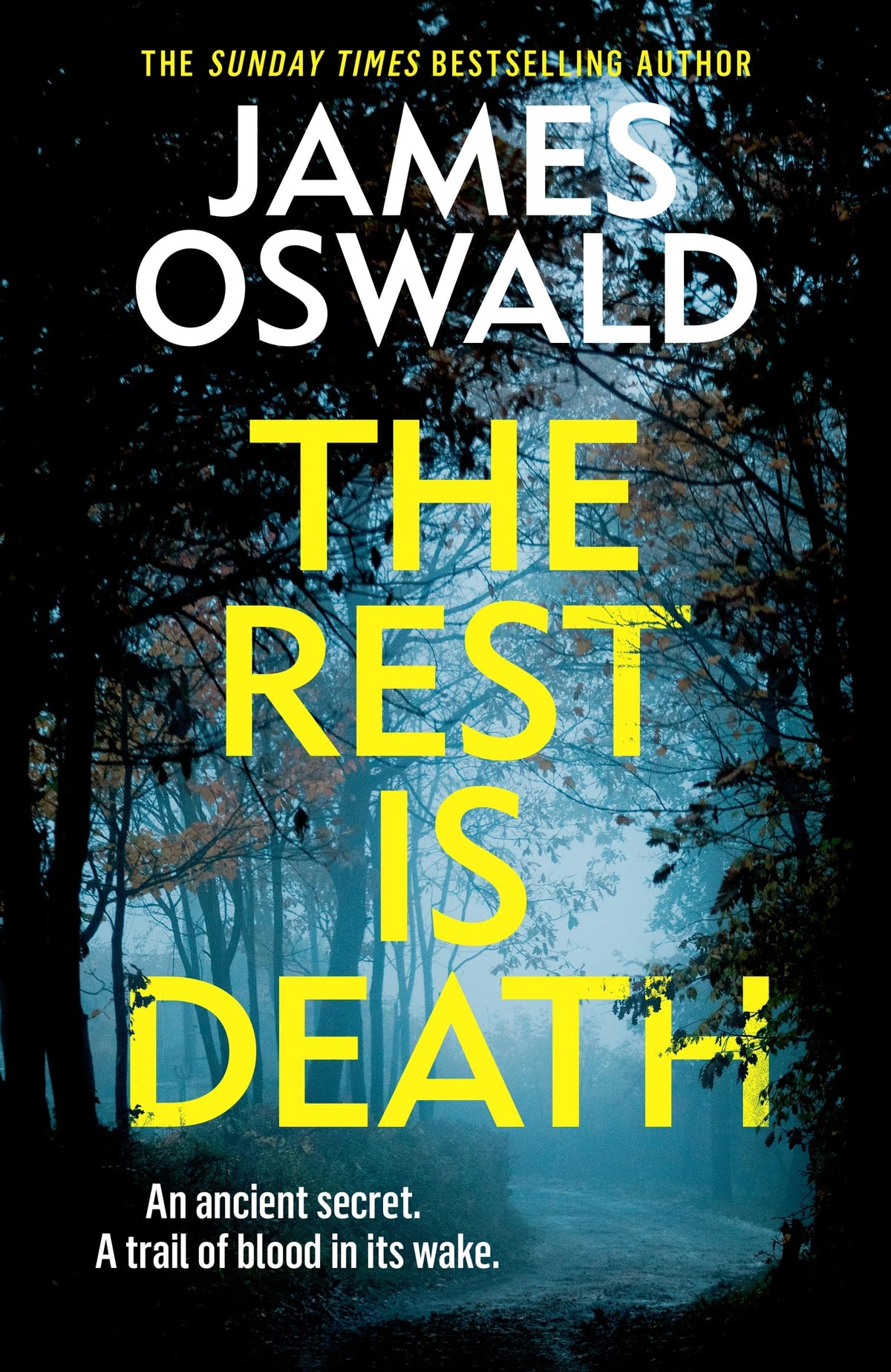 The Rest is Death: The gripping new thriller in the Sunday Times-bestselling Inspector McLean series (The Inspector McLean Series)