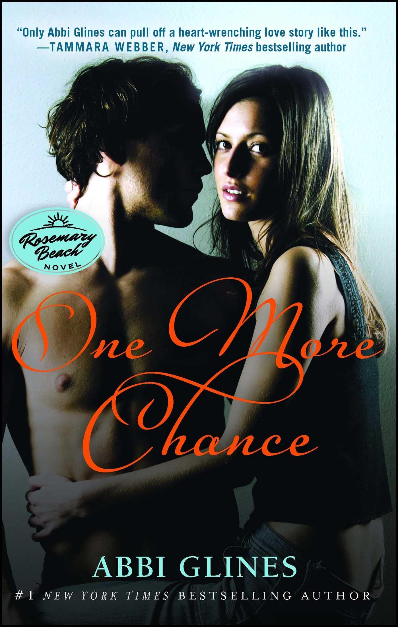 One More Chance: A Rosemary Beach Novel (The Rosemary Beach Series)
