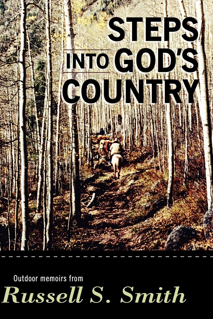 Steps into God's Country
