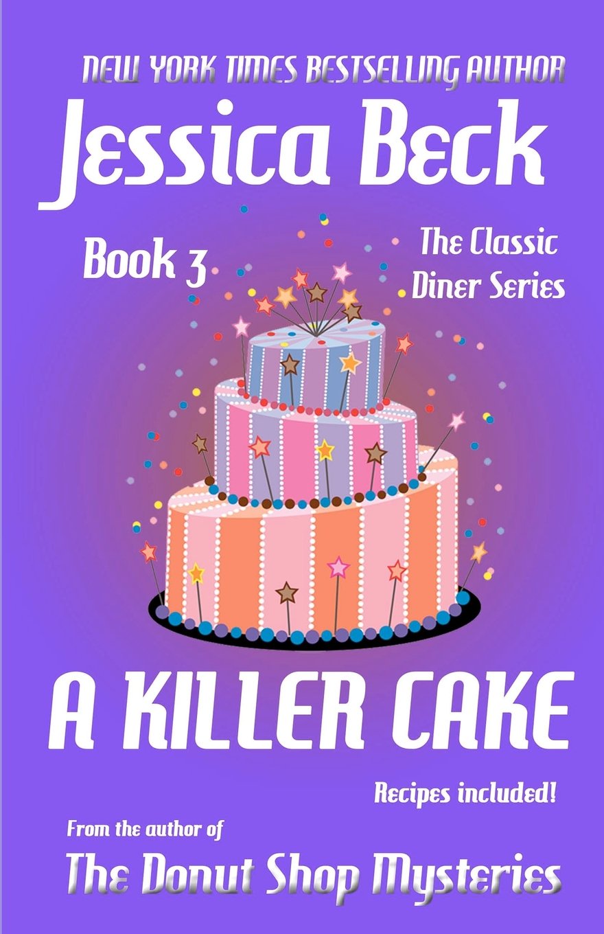 A Killer Cake (Classic Diner Mystery)