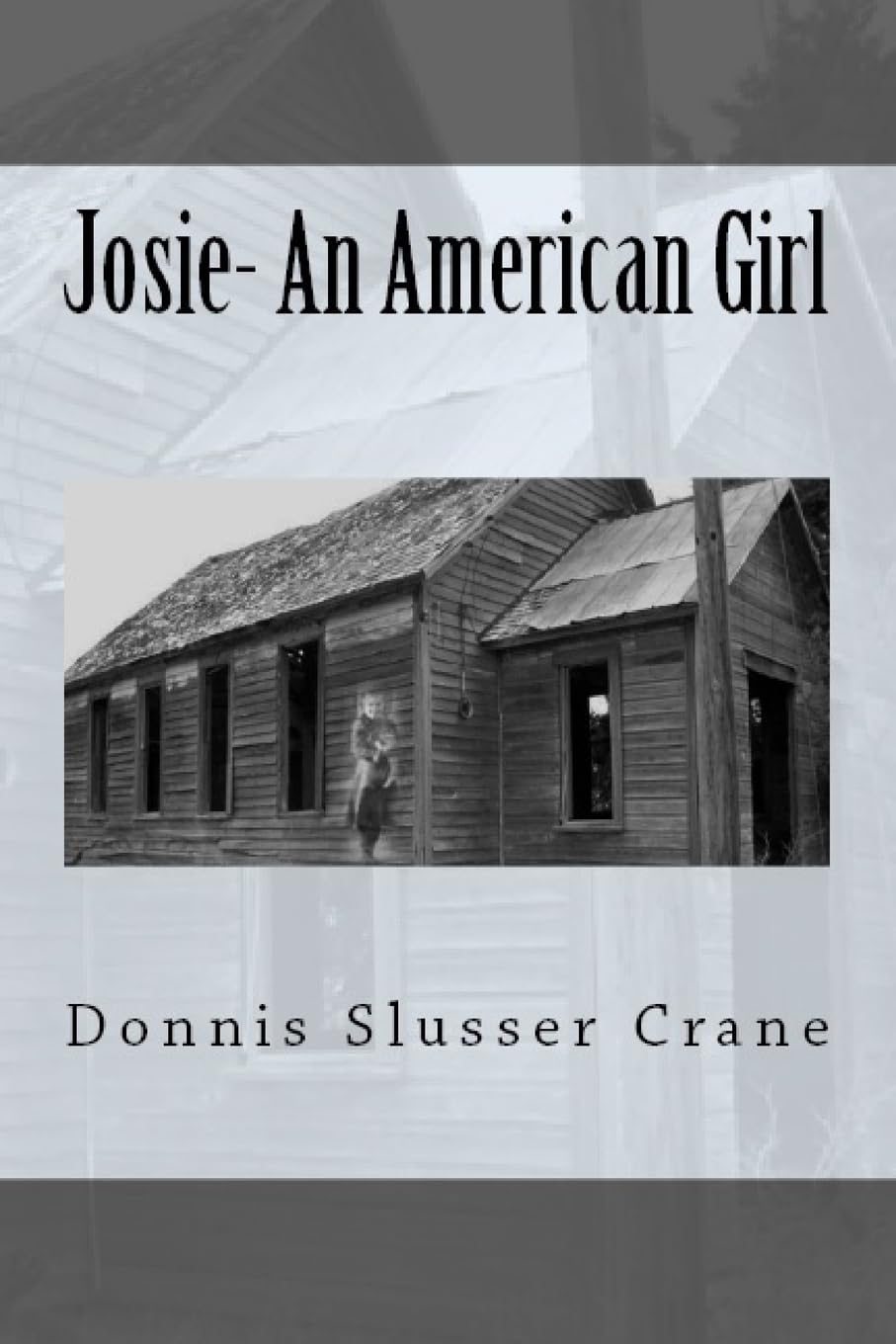 Josie: A Pioneer Girl