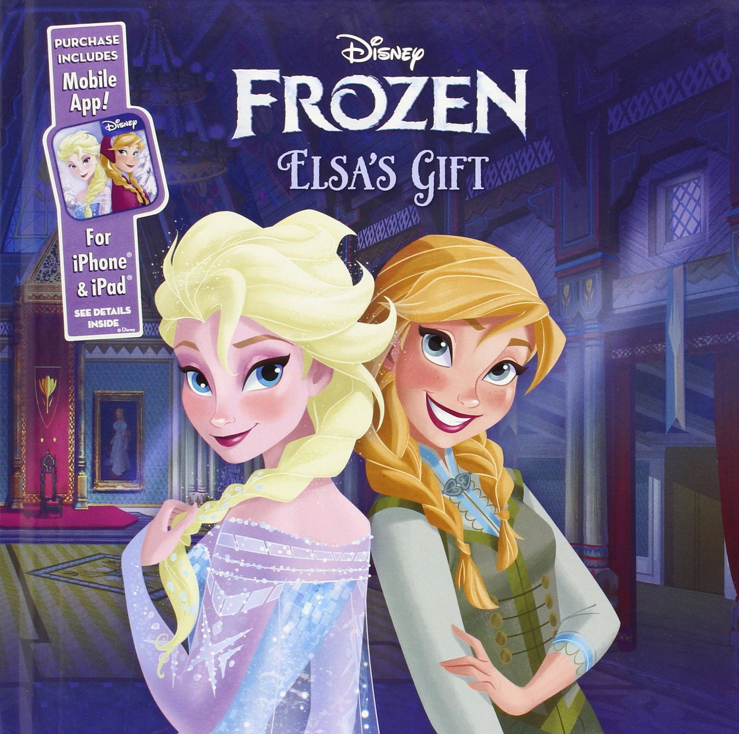 Elsa's Gift: Purchase Includes Mobile App! For iPhone & iPad (Disney Frozen)