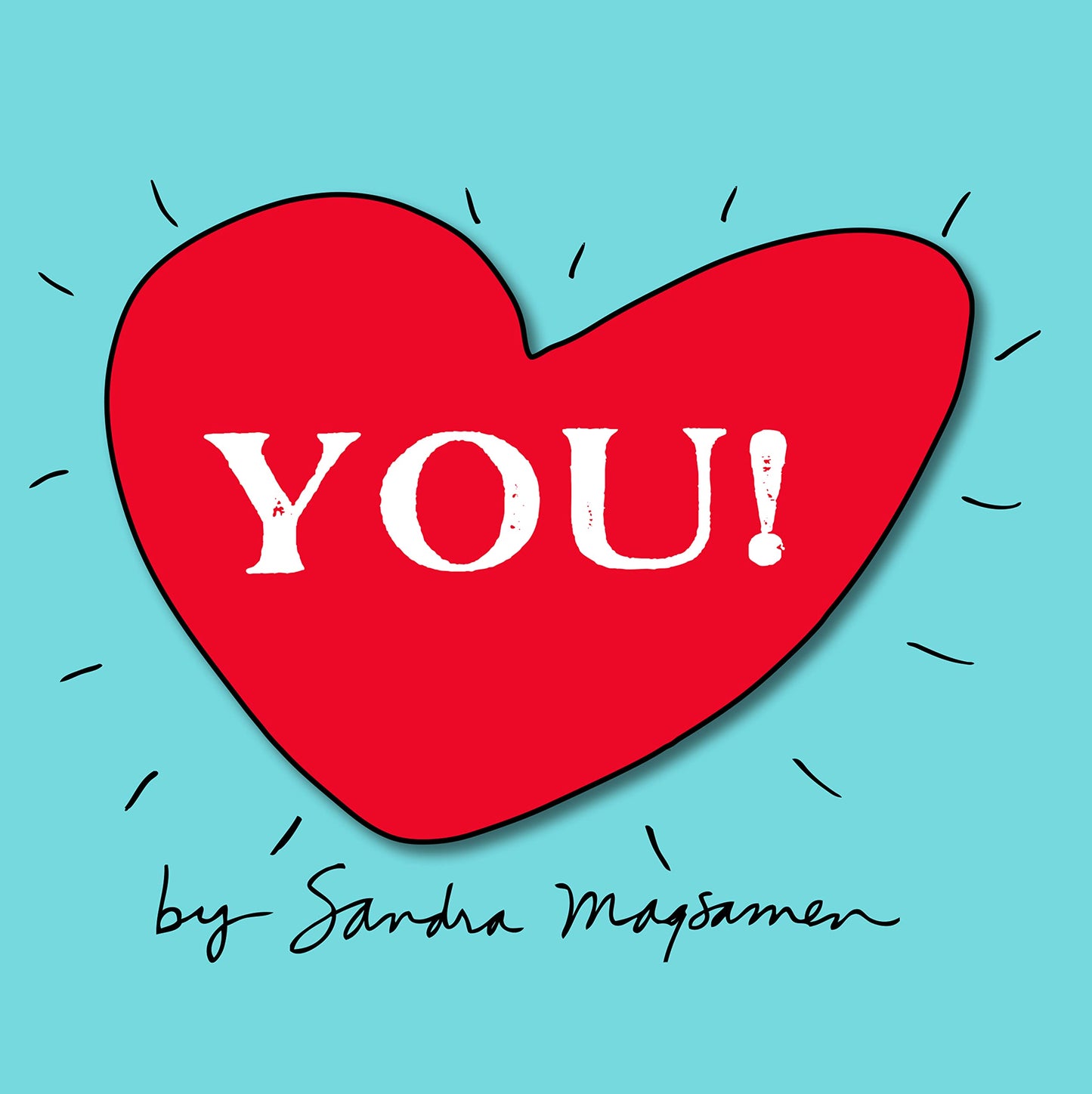 You!: Inspire Your Little One to Dream Big with this Sweet Growth-Mindset Board Book for Babies and Toddlers