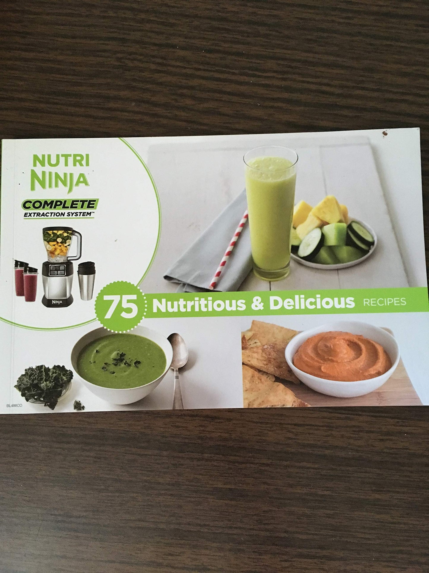Nutri Ninja Complete Extraction System 75 Nutritious & Delicious Recipes