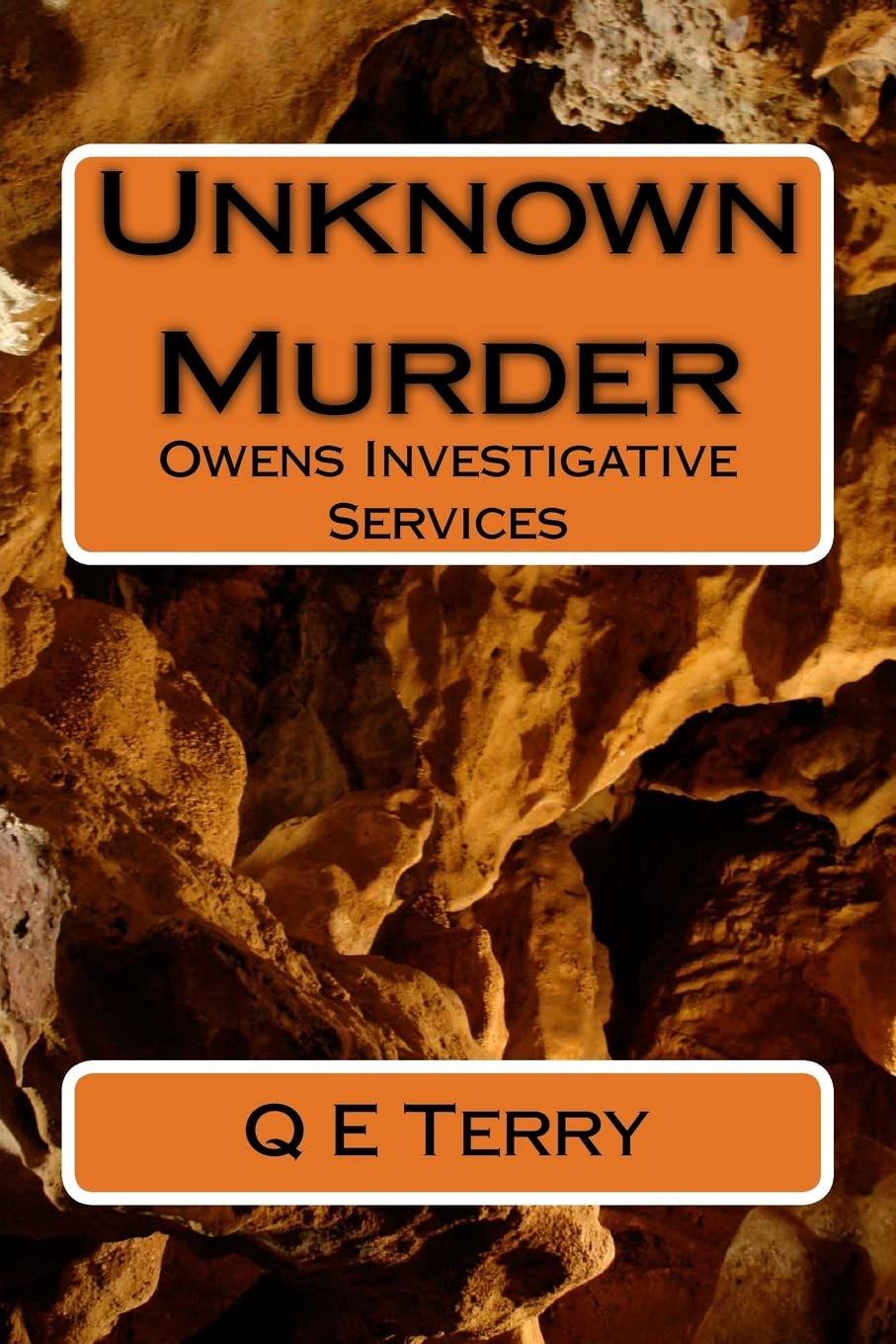 Unknown Murder (The Owens Investigative Series)