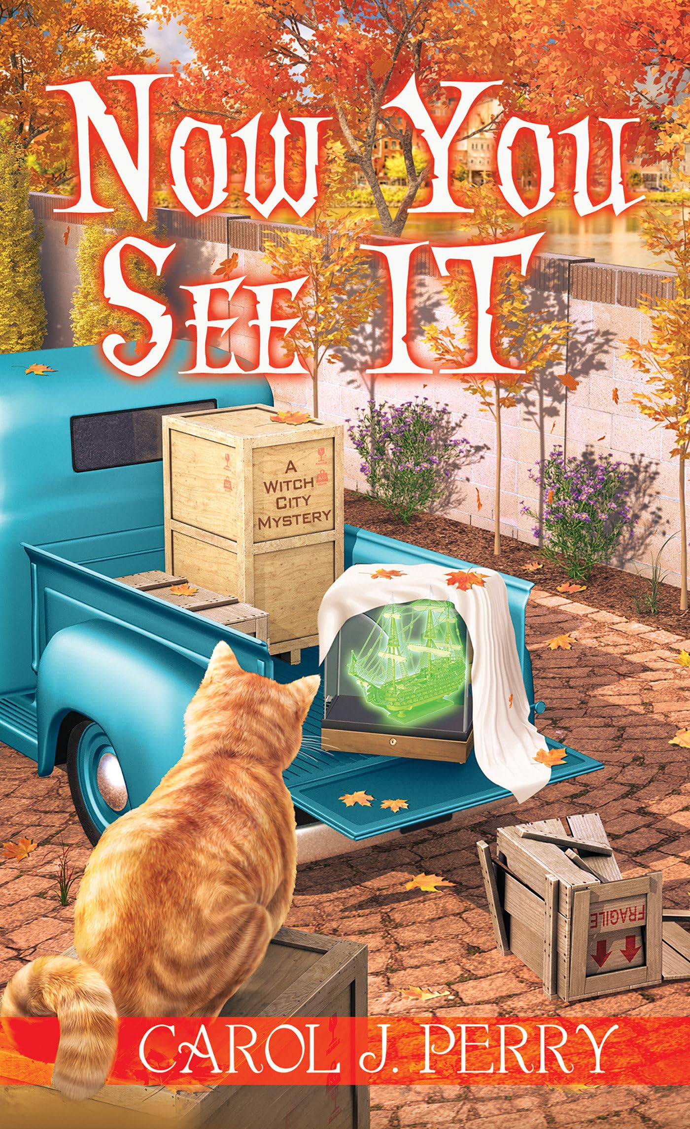 Now You See It (A Witch City Mystery)