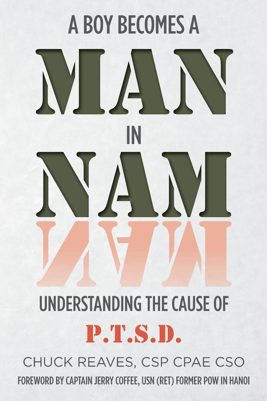 Man In Nam: Understanding the Cause of PTSD