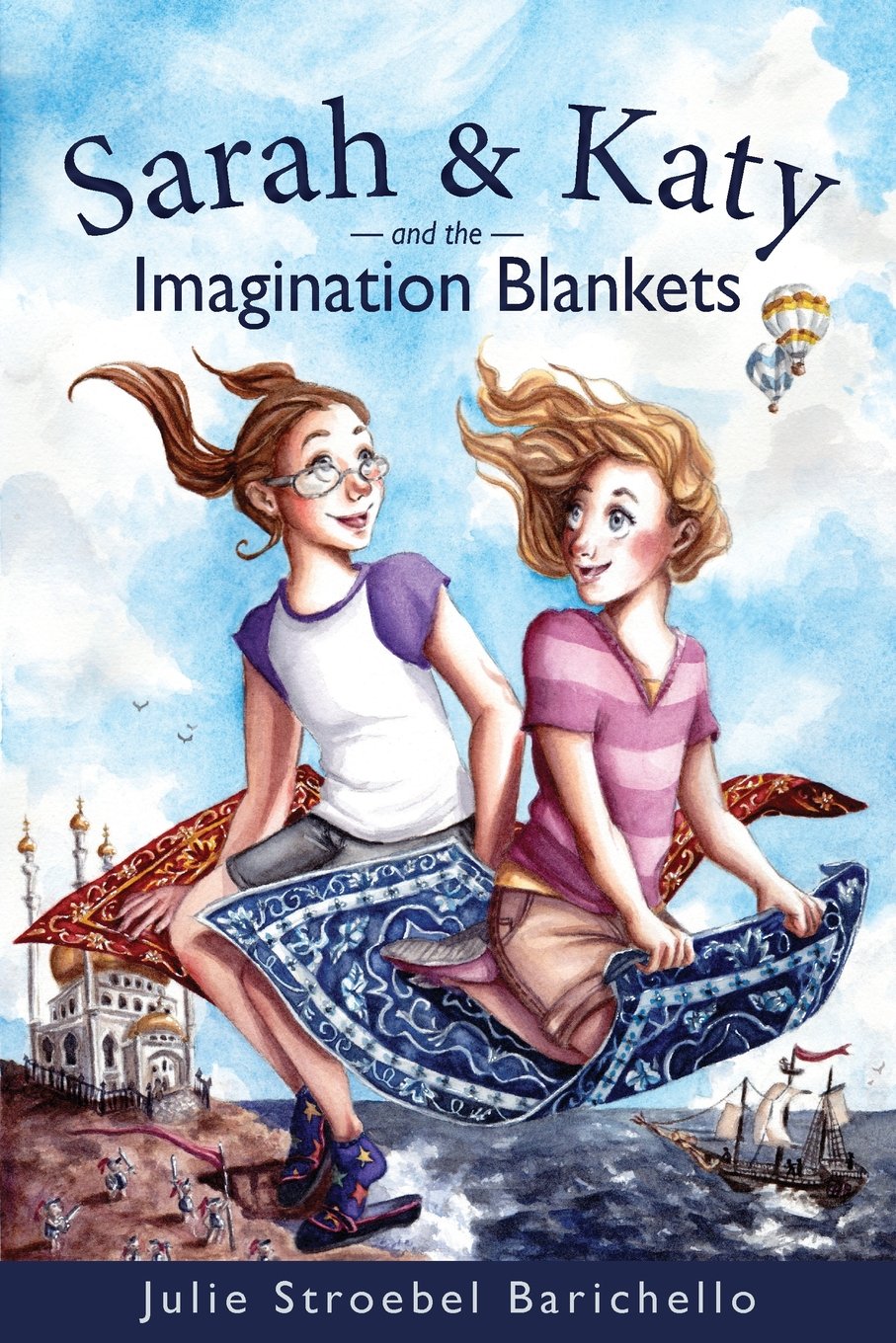 Sarah & Katy and the Imagination Blankets