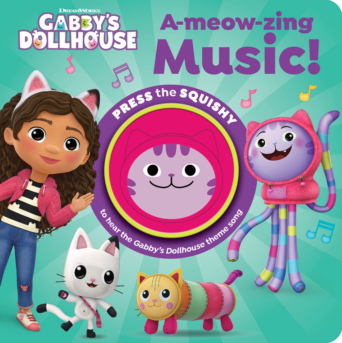 Gabby’s Dollhouse - A-meow-zing Music! Squishy Button Sound Book - Satisfying Tactile and Sensory Play - PI Kids