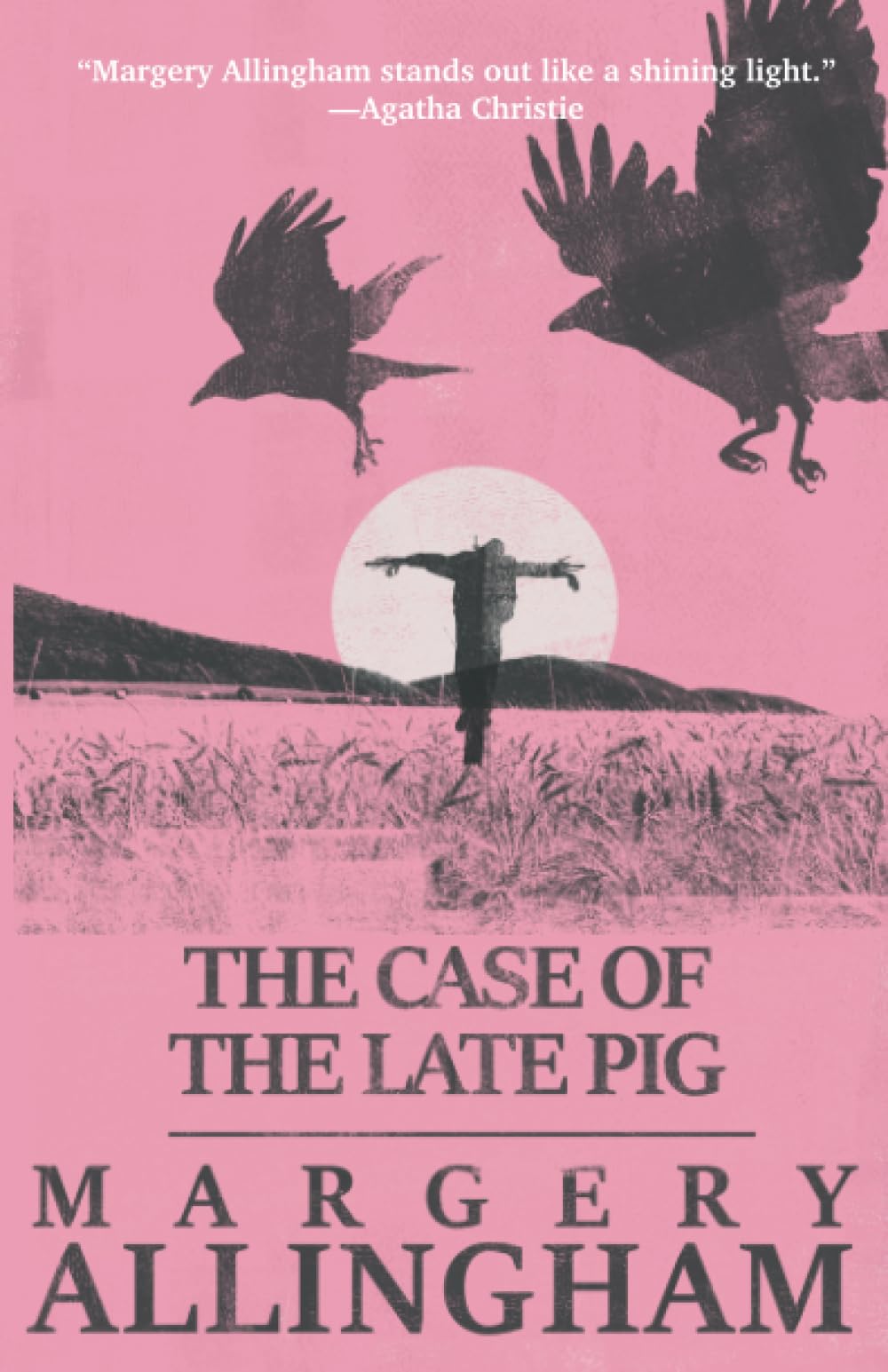 The Case of the Late Pig (The Albert Campion Mysteries)
