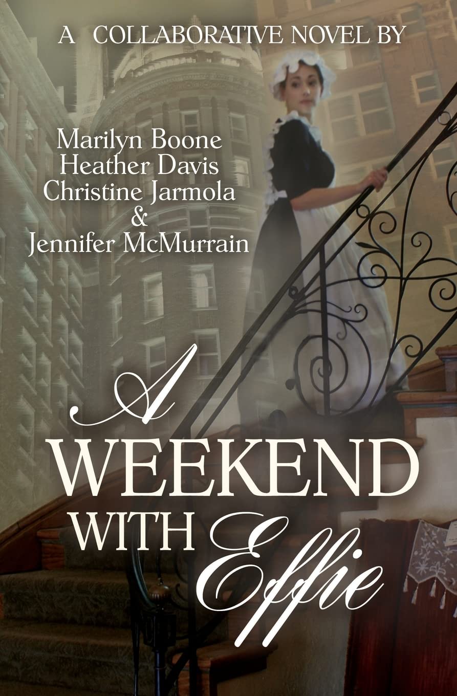 A Weekend with Effie