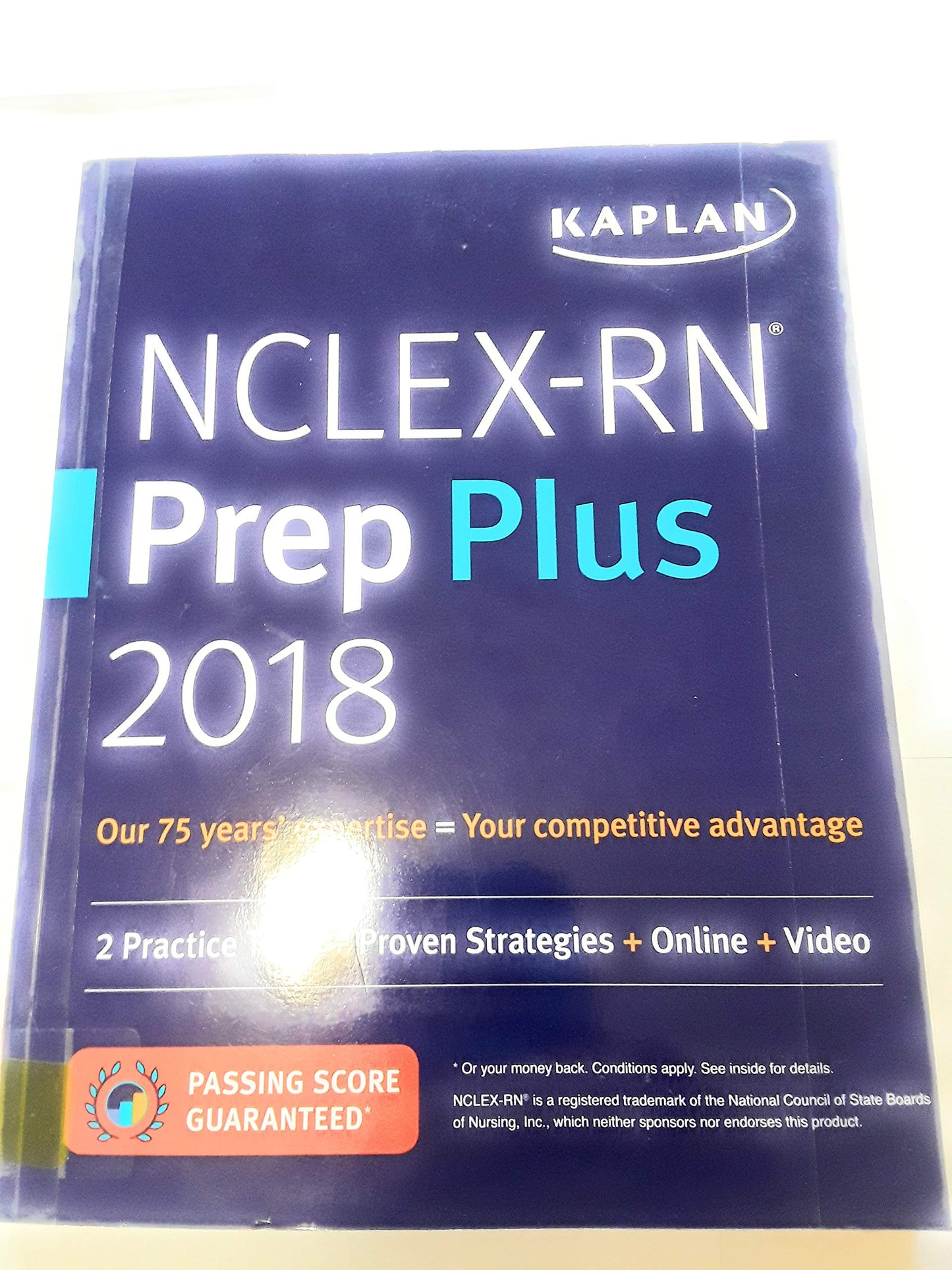 NCLEX-RN Prep Plus 2018: 2 Practice Tests + Proven Strategies + Online + Video (Kaplan Test Prep)