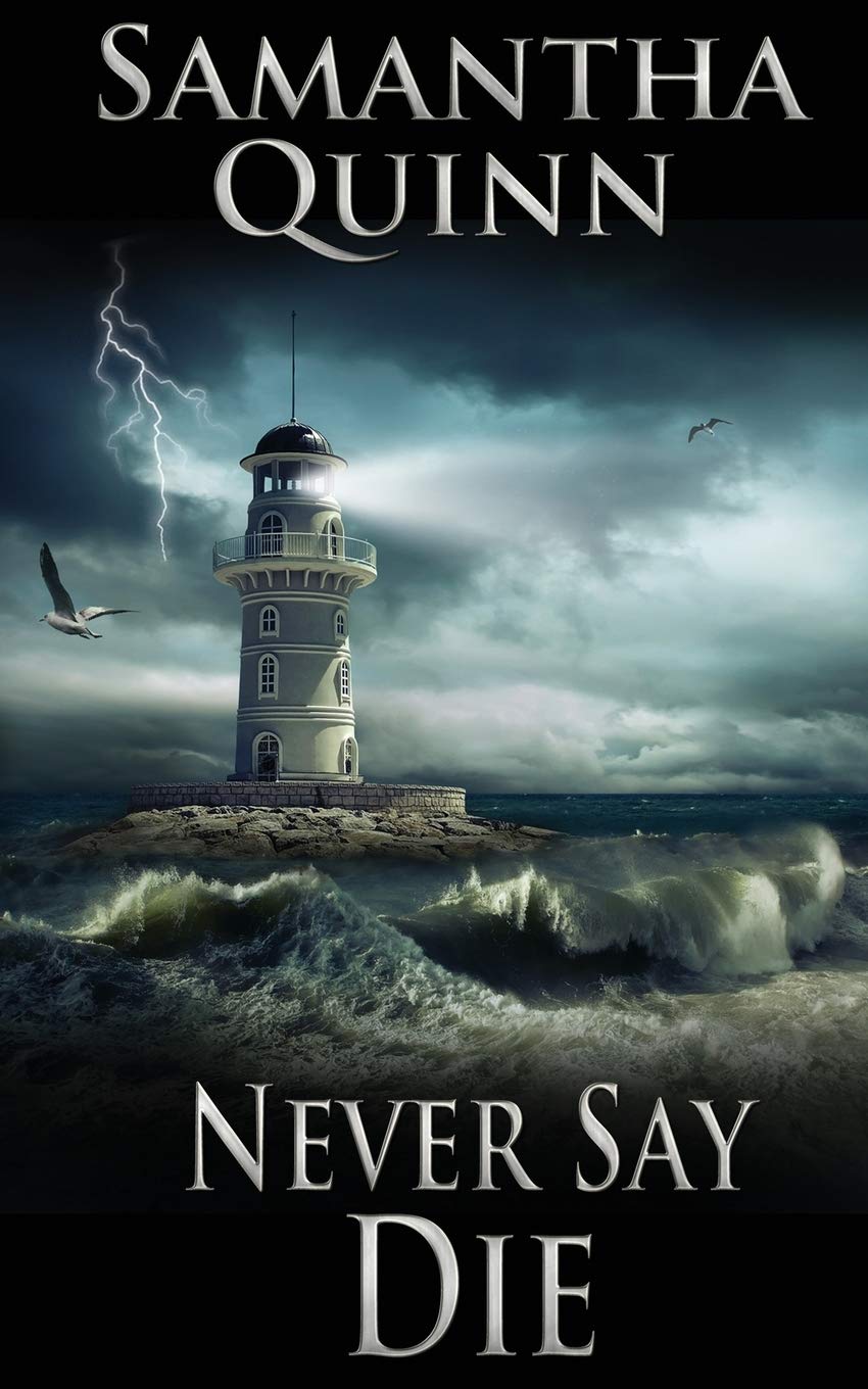 Never Say Die (Lightcastle Cove)