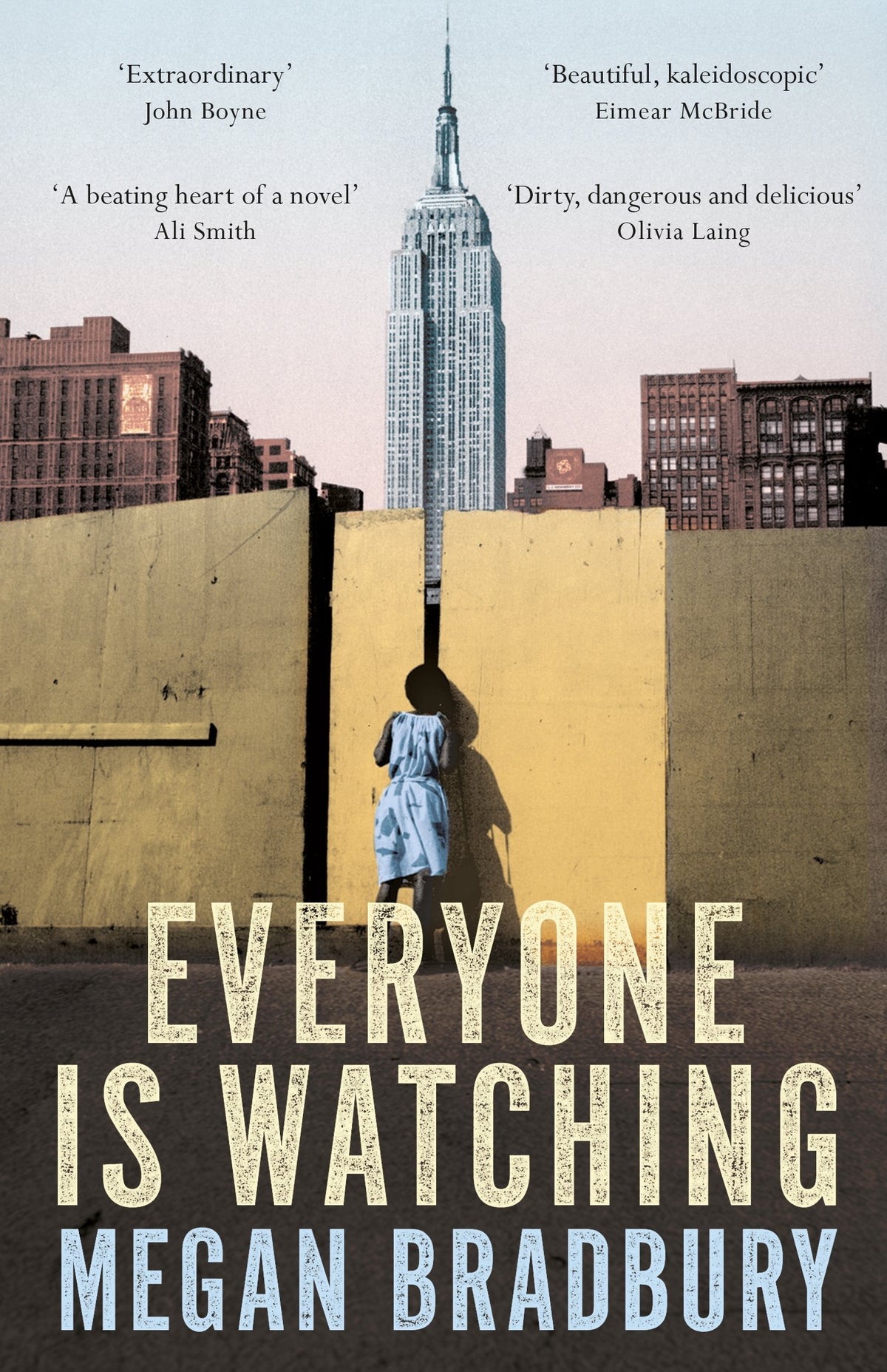 Everyone Is Watching