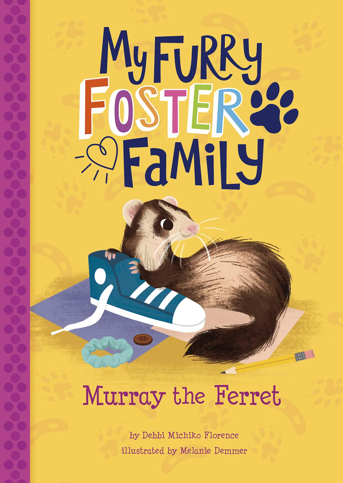 Murray the Ferret (My Furry Foster Family)