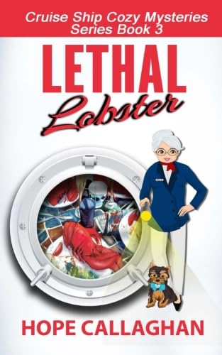 Lethal Lobster (Millie's Cruise Ship Mysteries)