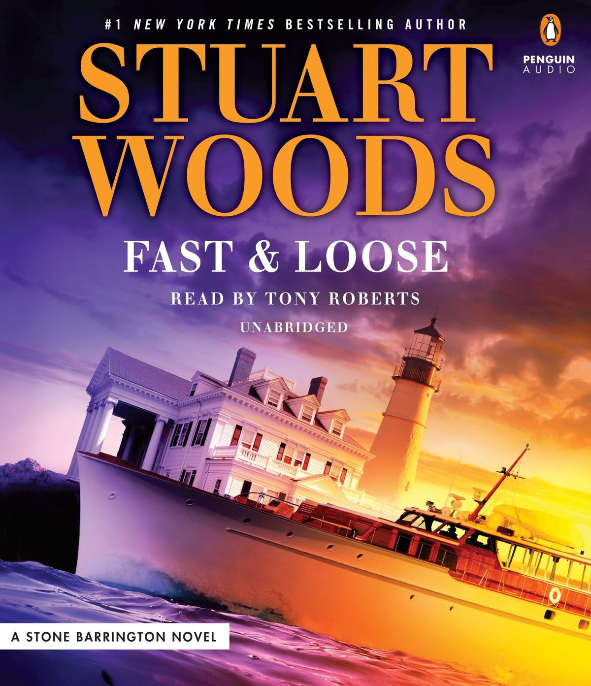 Fast and Loose (A Stone Barrington Novel)