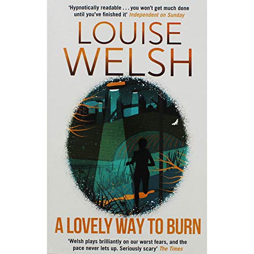 A Lovely Way to Burn: Plague Times Trilogy 1