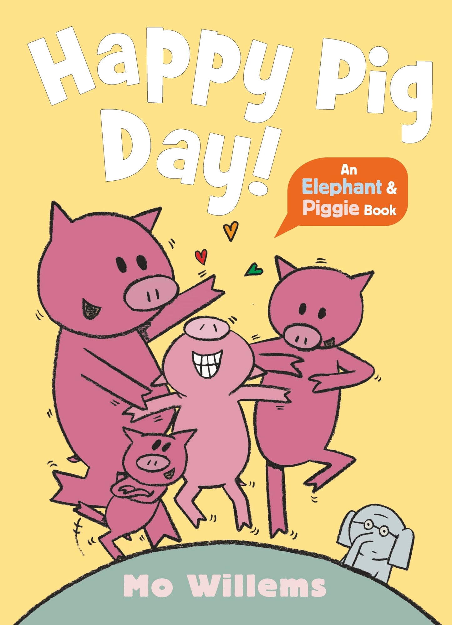 Happy Pig Day! (Elephant and Piggie)