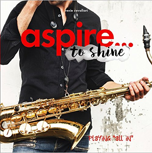 aspire... to shine Paperback Renie Cavallari