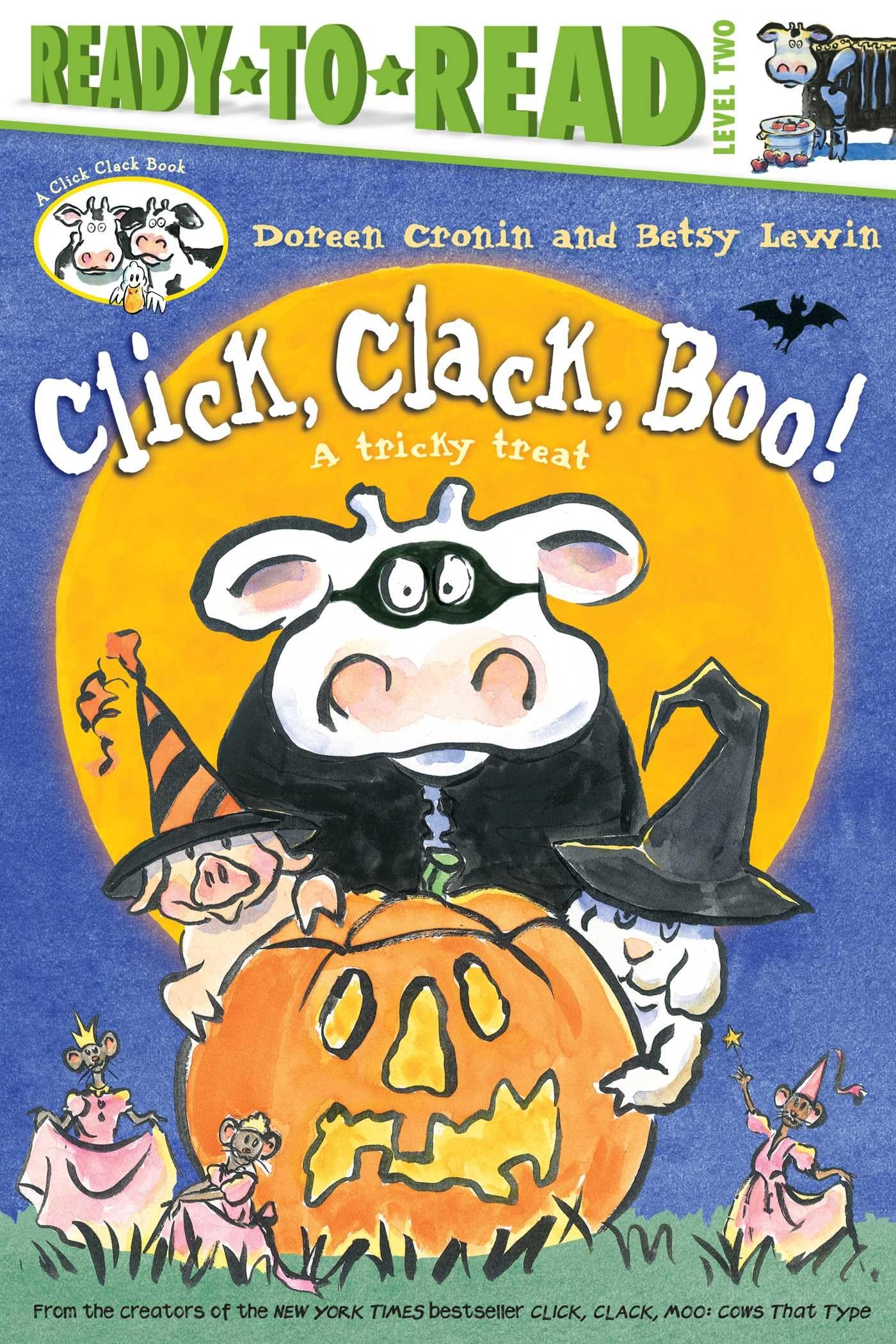 Click, Clack, Boo!/Ready-to-Read Level 2: A Tricky Treat (A Click Clack Book)